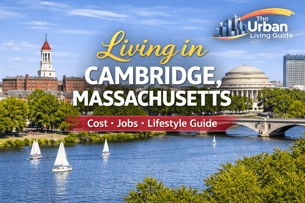 Living in Cambridge, Massachusetts